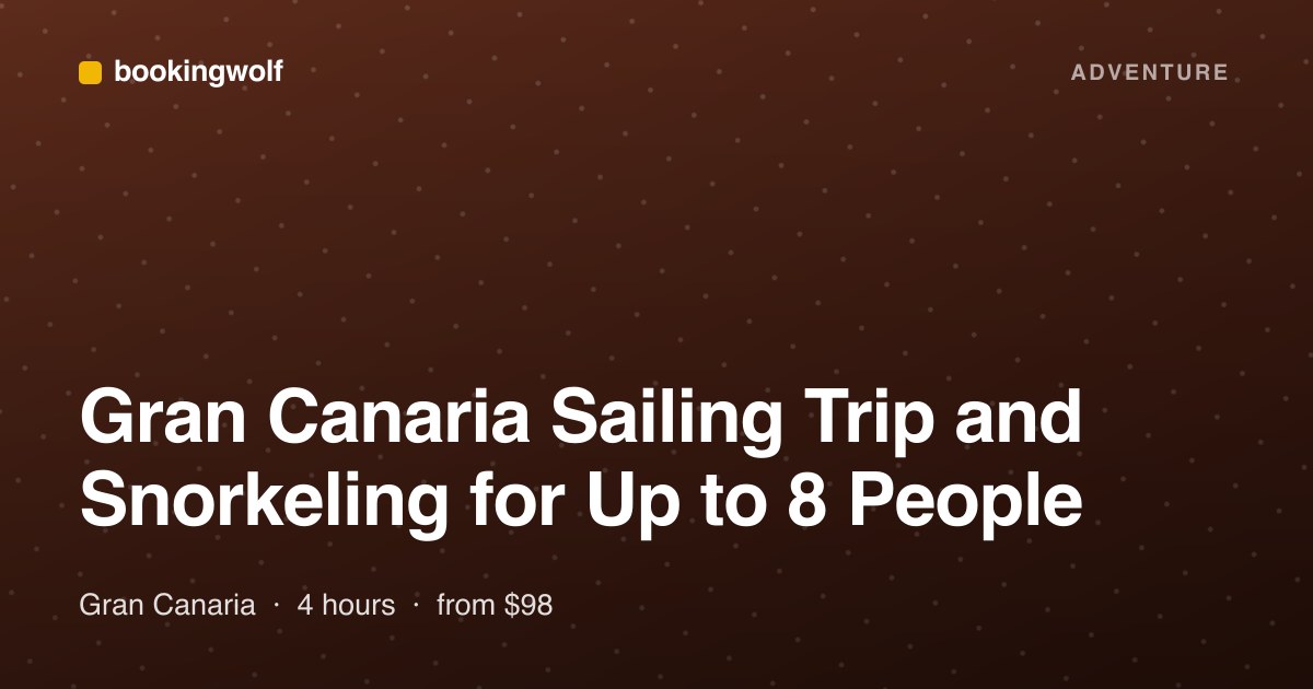Gran Canaria Sailing Trip and Snorkeling for Up to 8 People
