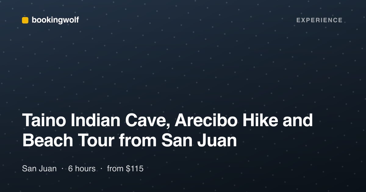 Taino Indian Cave, Arecibo Hike and Beach Tour from San Juan