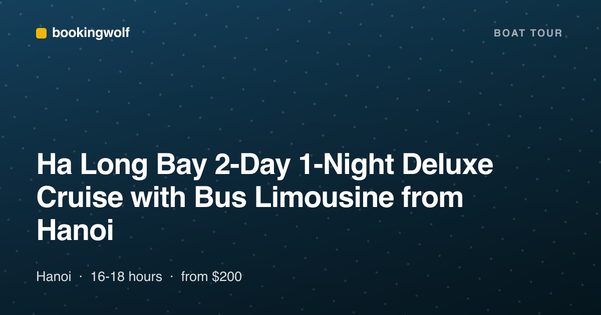 Ha Long Bay 2-Day 1-Night Deluxe Cruise with Bus Limousine from Hanoi