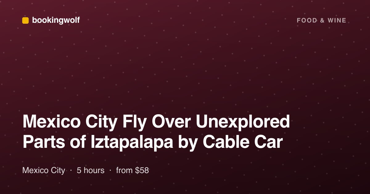 Mexico City Fly Over Unexplored Parts of Iztapalapa by Cable Car