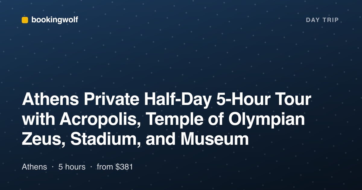 Athens Private Half-Day 5-Hour Tour with Acropolis, Temple of Olympian Zeus, Stadium, and Museum