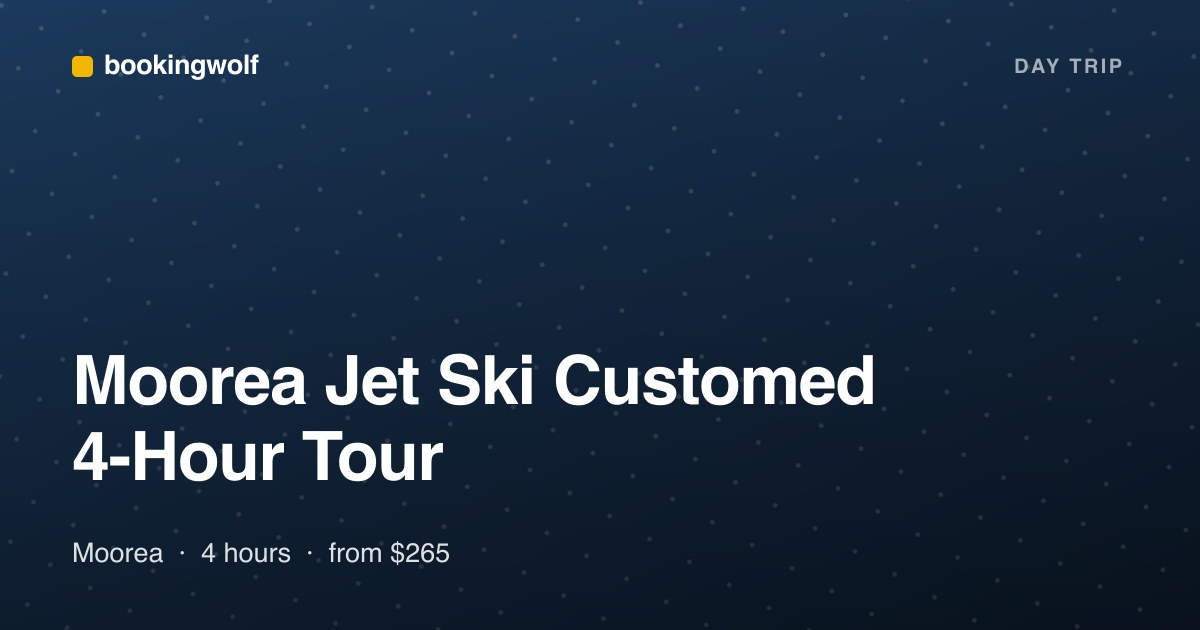 Moorea Jet Ski Customed 4-Hour Tour
