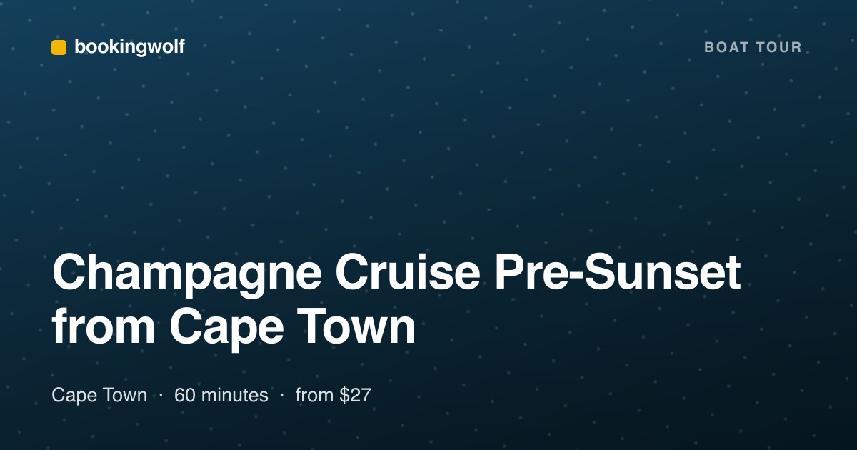 Champagne Cruise Pre-Sunset from Cape Town