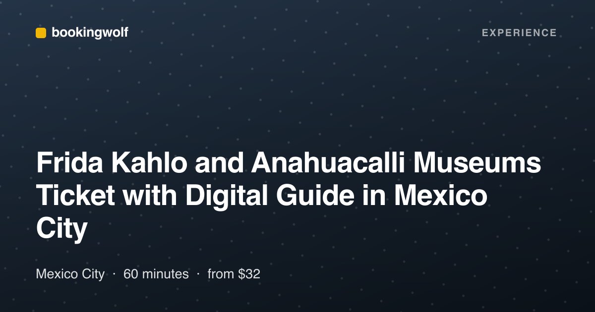 Frida Kahlo and Anahuacalli Museums Ticket with Digital Guide in Mexico City