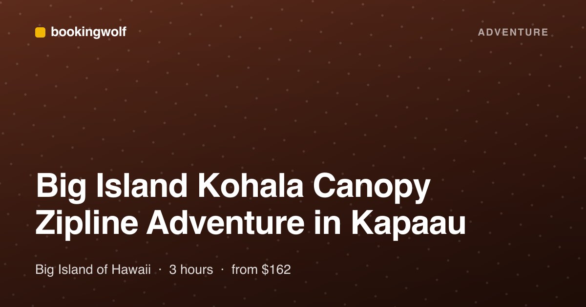 Big Island Kohala Canopy Zipline Adventure in Kapaau