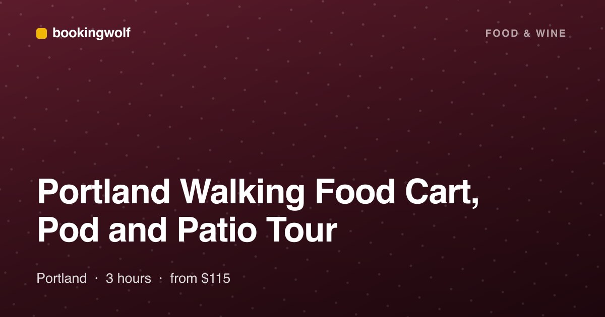 Portland Walking Food Cart, Pod and Patio Tour