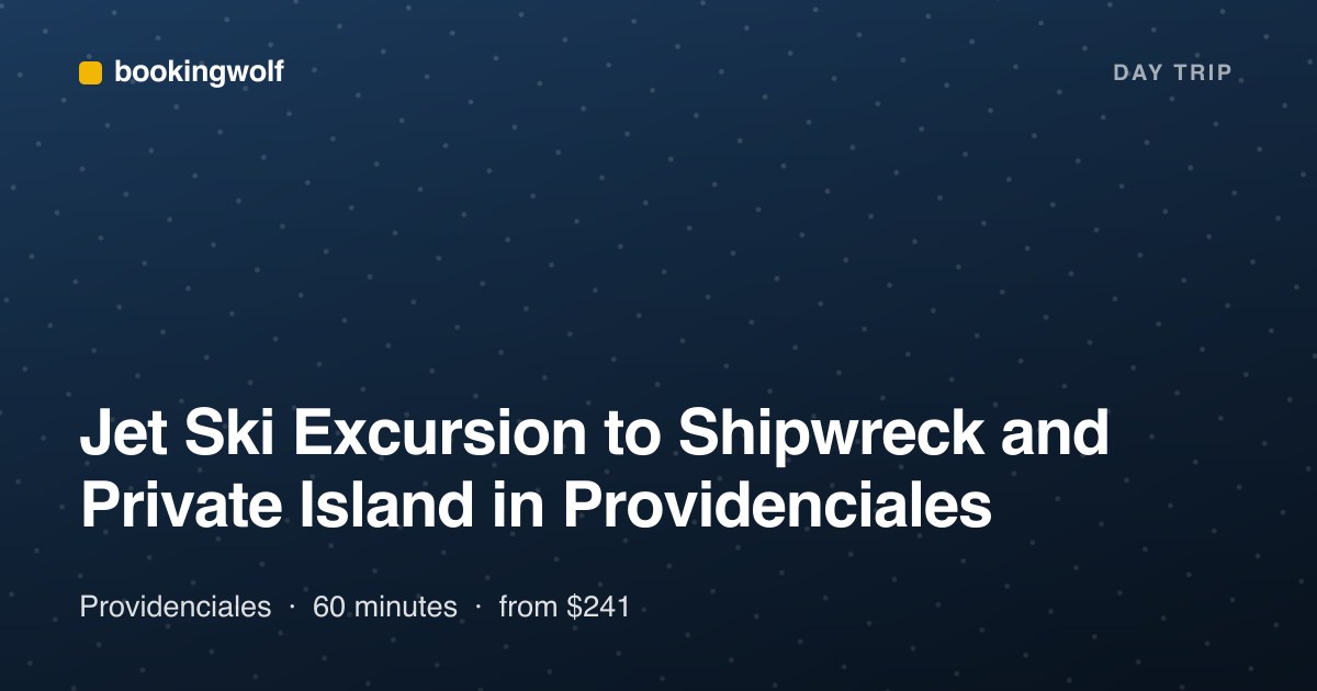 Jet Ski Excursion to Shipwreck and Private Island in Providenciales