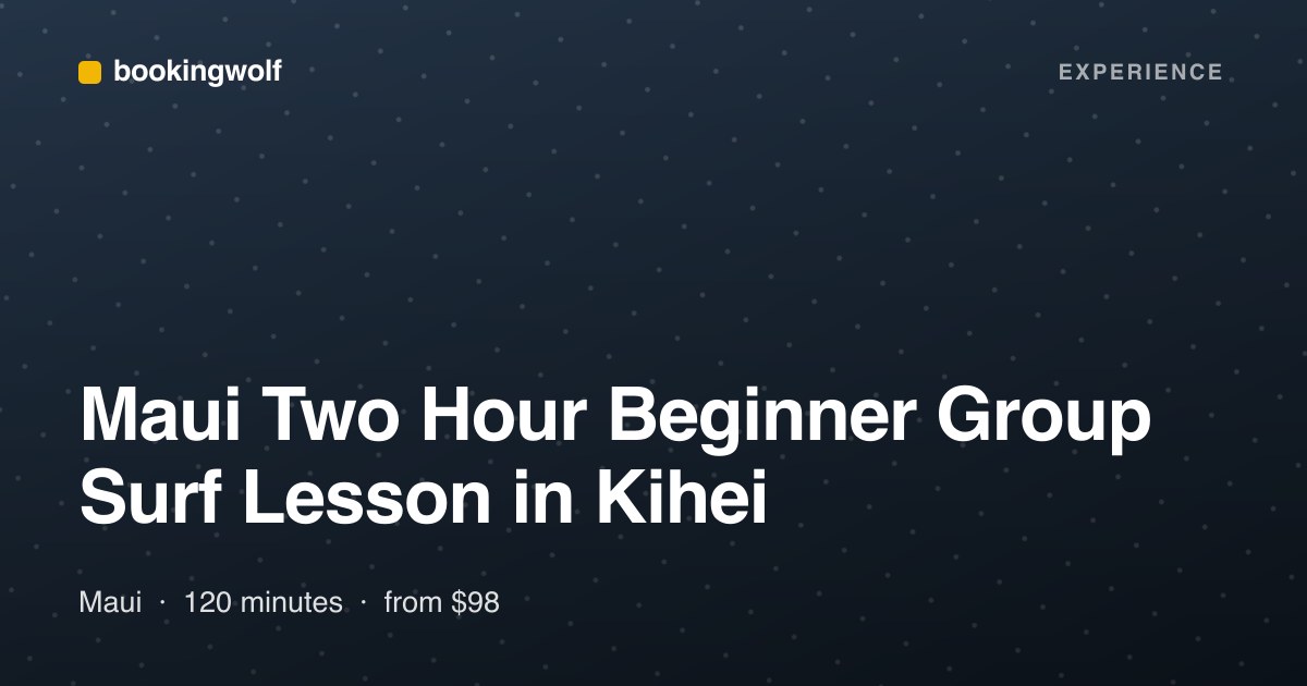 Maui Two Hour Beginner Group Surf Lesson in Kihei