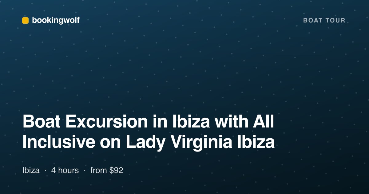 Boat Excursion in Ibiza with All Inclusive on Lady Virginia Ibiza