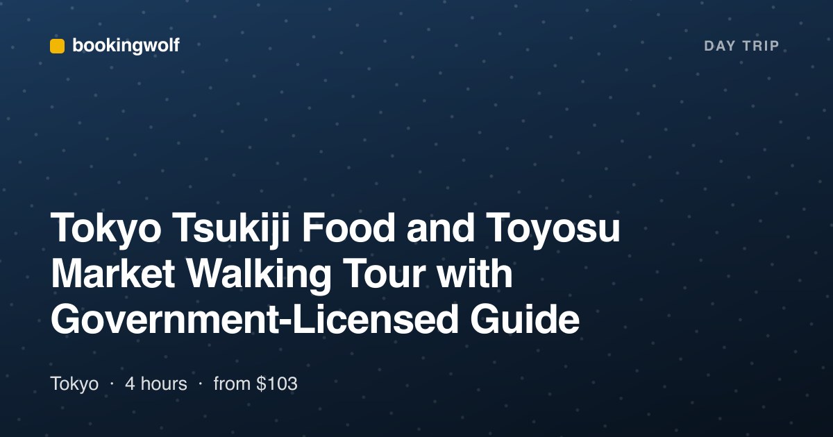 Tokyo Tsukiji Food and Toyosu Market Walking Tour with Government-Licensed Guide