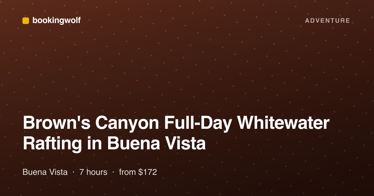 Brown's Canyon Full-Day Whitewater Rafting in Buena Vista