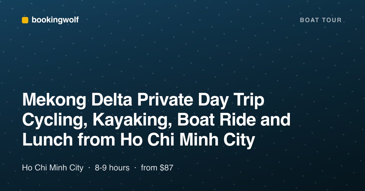 Mekong Delta Private Day Trip Cycling, Kayaking, Boat Ride and Lunch from Ho Chi Minh City