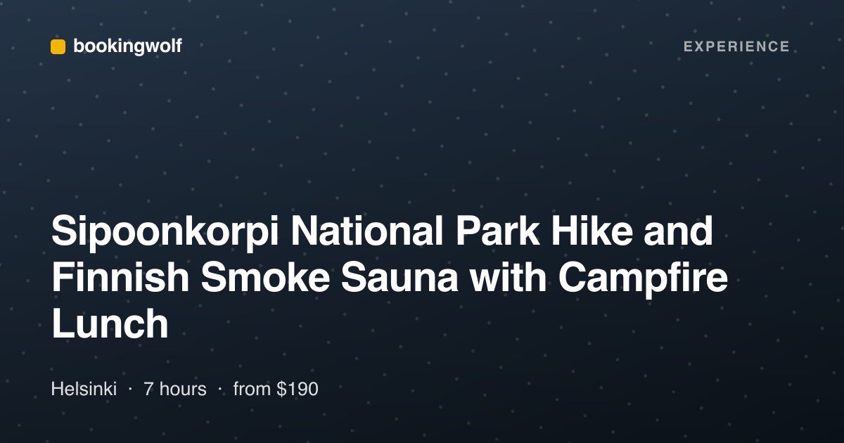 Sipoonkorpi National Park Hike and Finnish Smoke Sauna with Campfire Lunch
