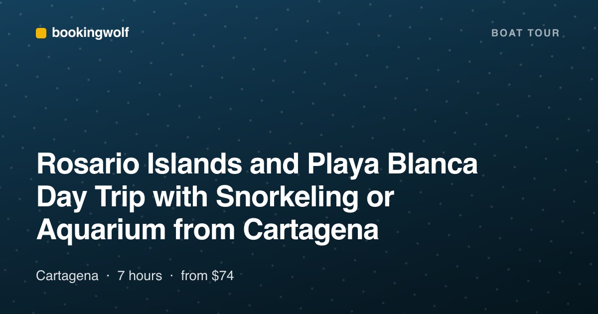 Rosario Islands and Playa Blanca Day Trip with Snorkeling or Aquarium from Cartagena